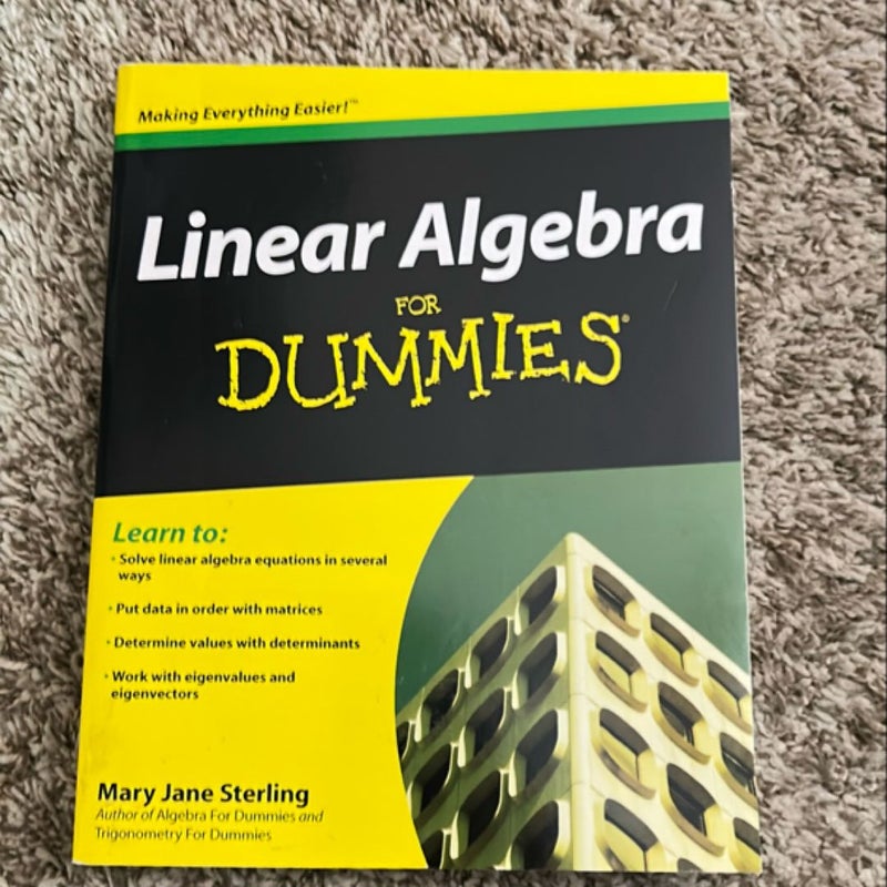 Linear Algebra for Dummies