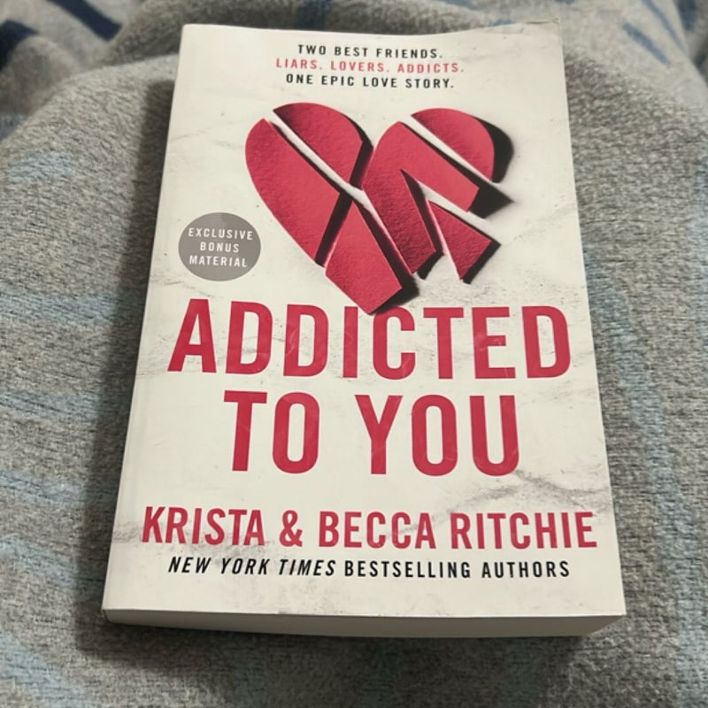 Addicted to You
