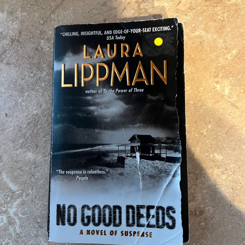 No Good Deeds