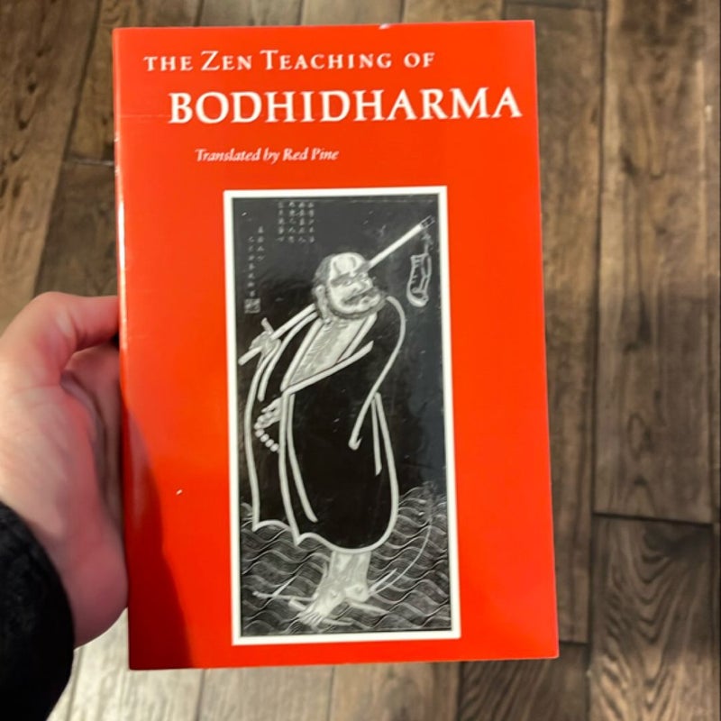 The Zen Teaching of Bodhidharma