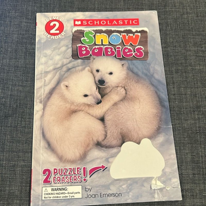 Snow Babies (Scholastic Reader, Level 2)