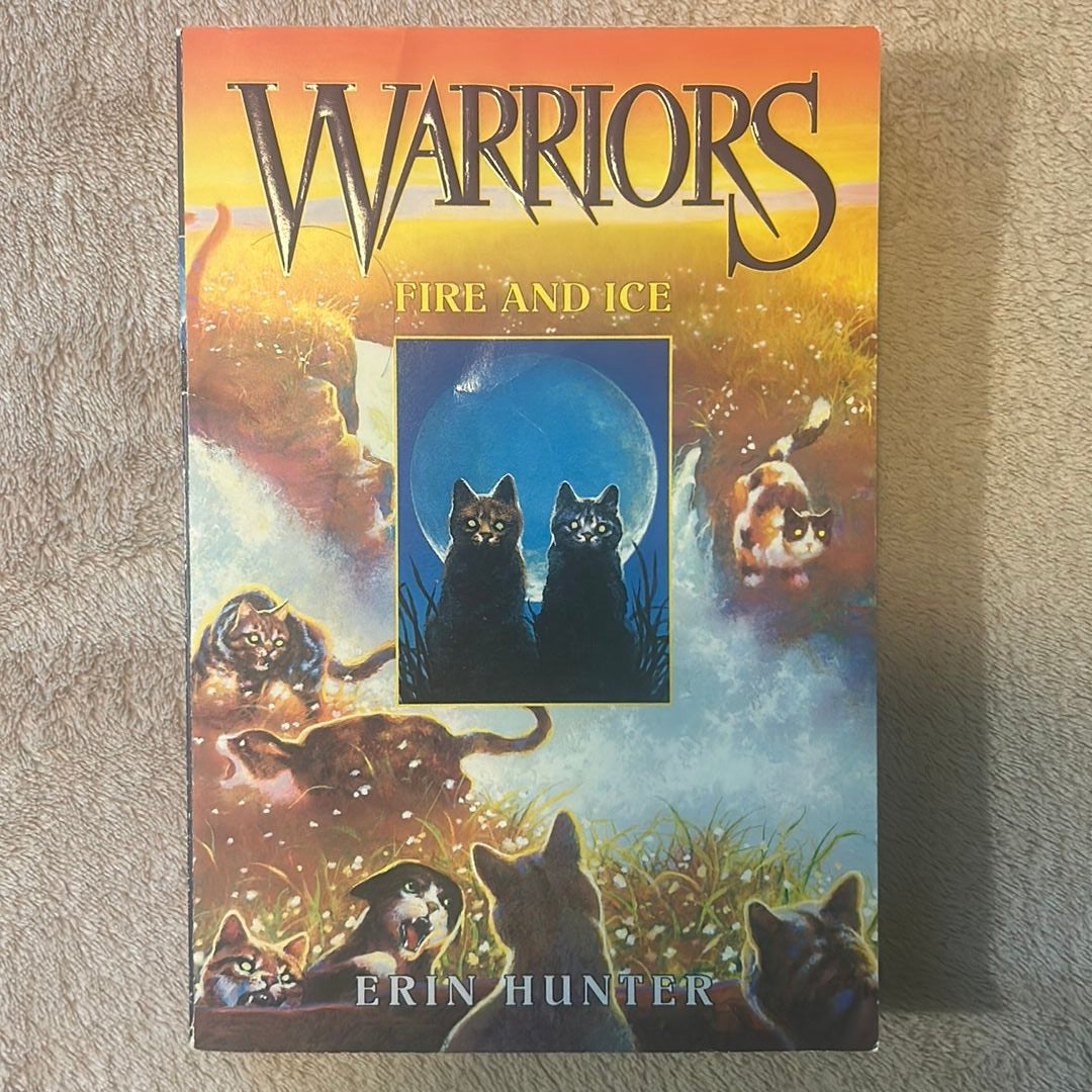 Warriors #2: Fire and Ice