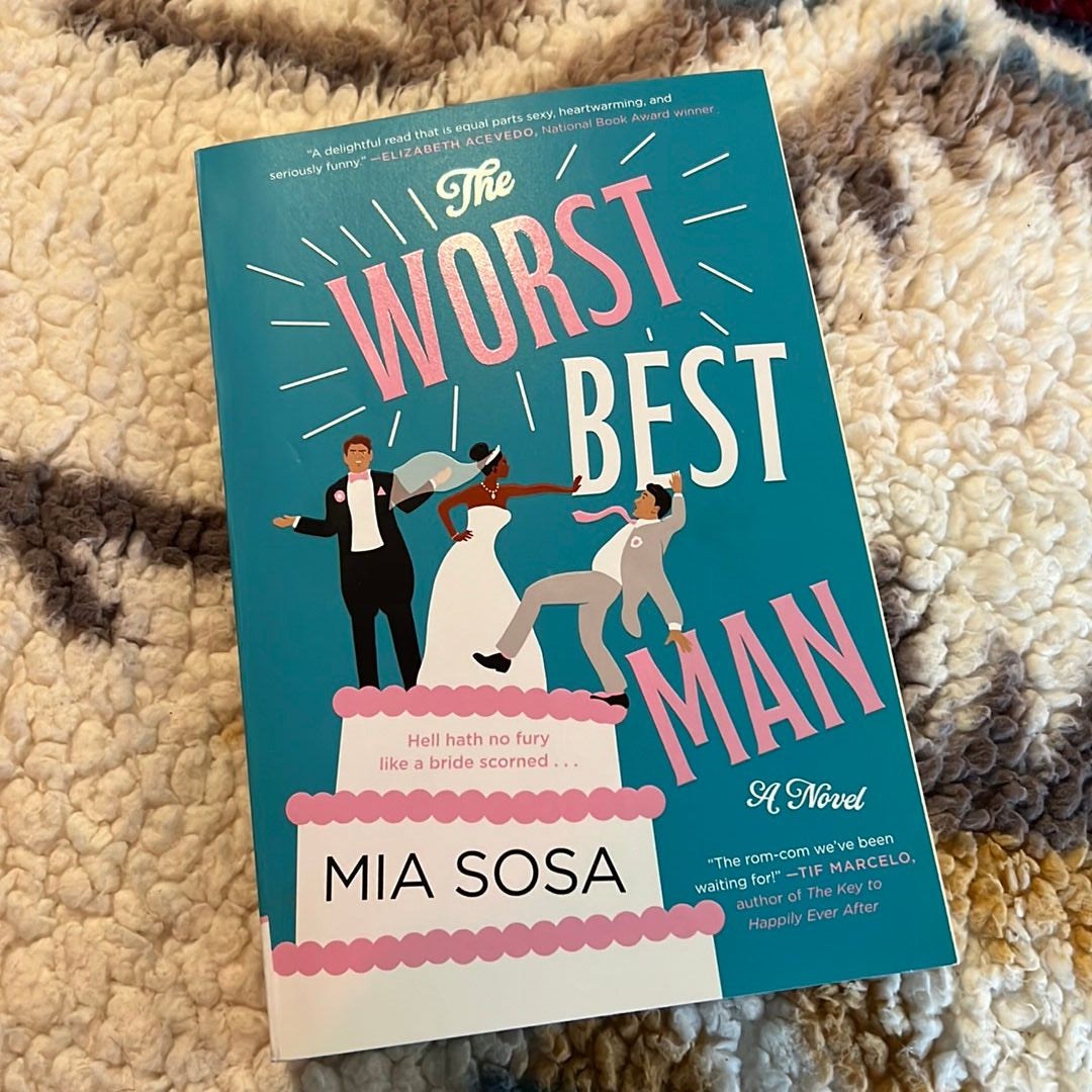 the-worst-best-man-by-mia-sosa-paperback-pangobooks