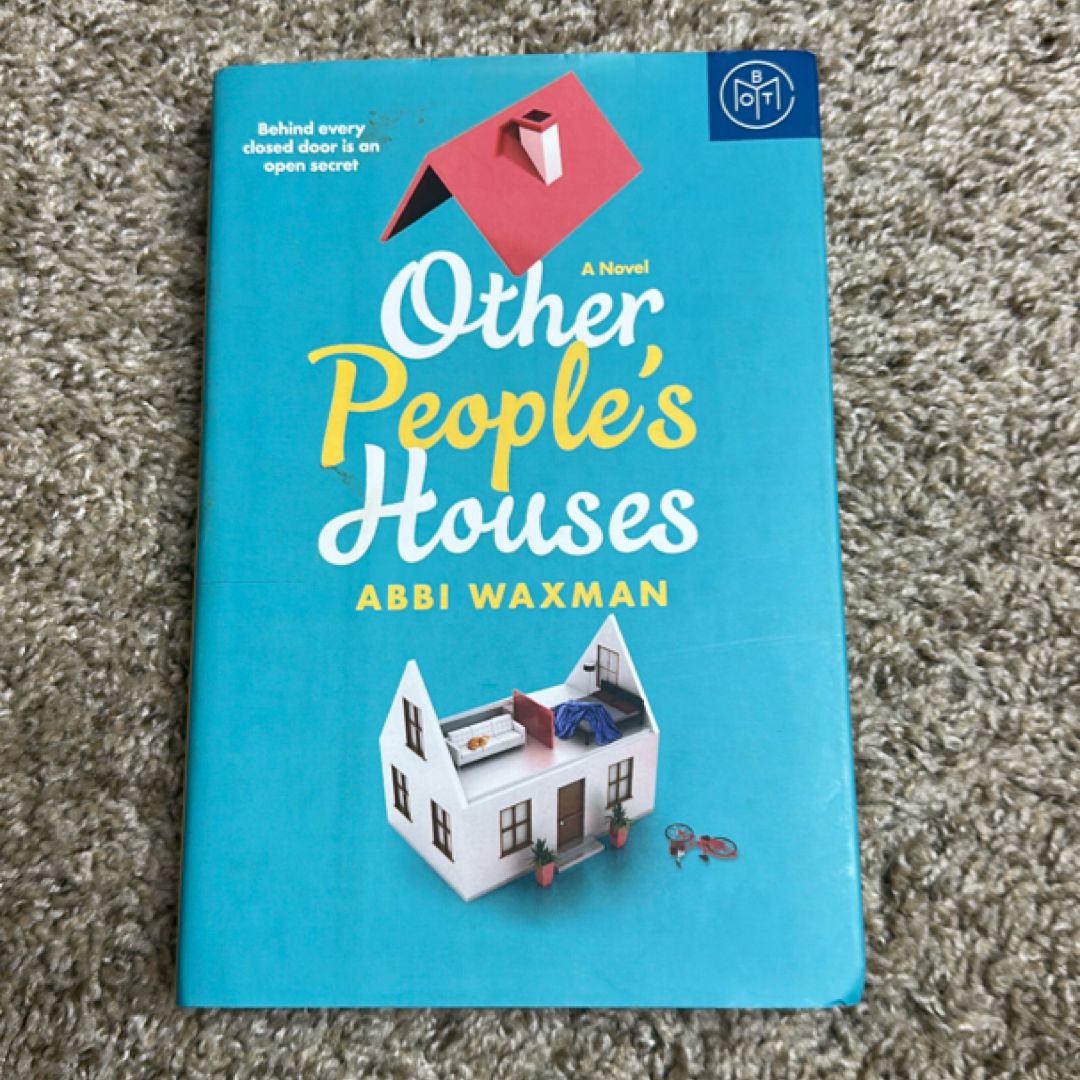Other People’s Houses