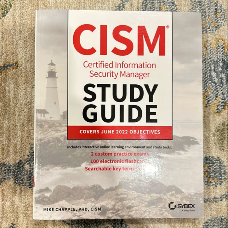 CISM Certified Information Security Manager Study Guide