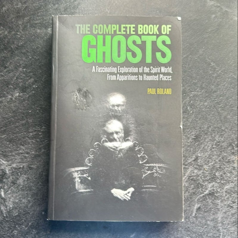 The Complete Book of Ghosts