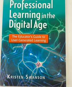 Professional Learning in the Digital Age