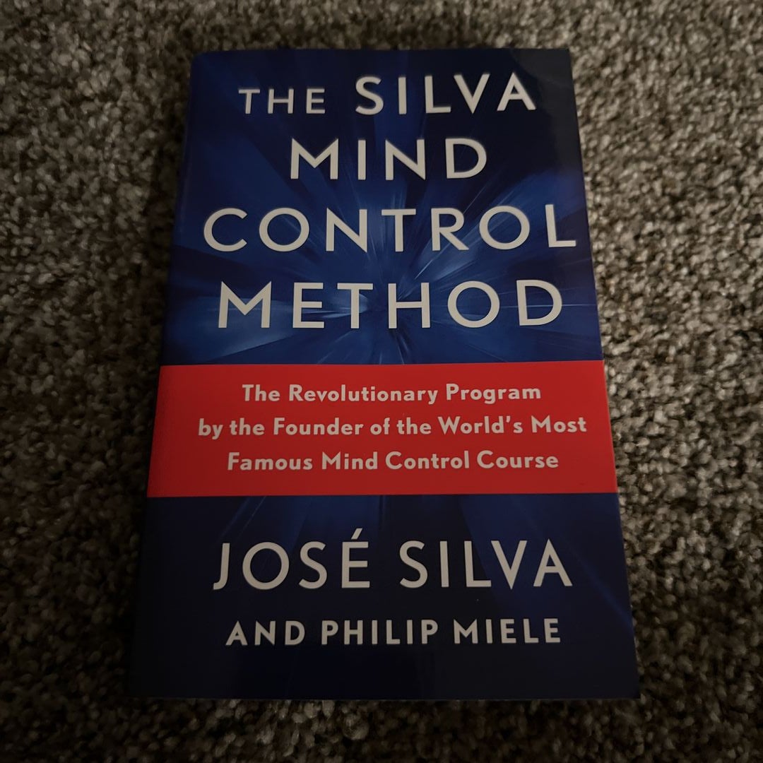 The Silva Mind Control Method