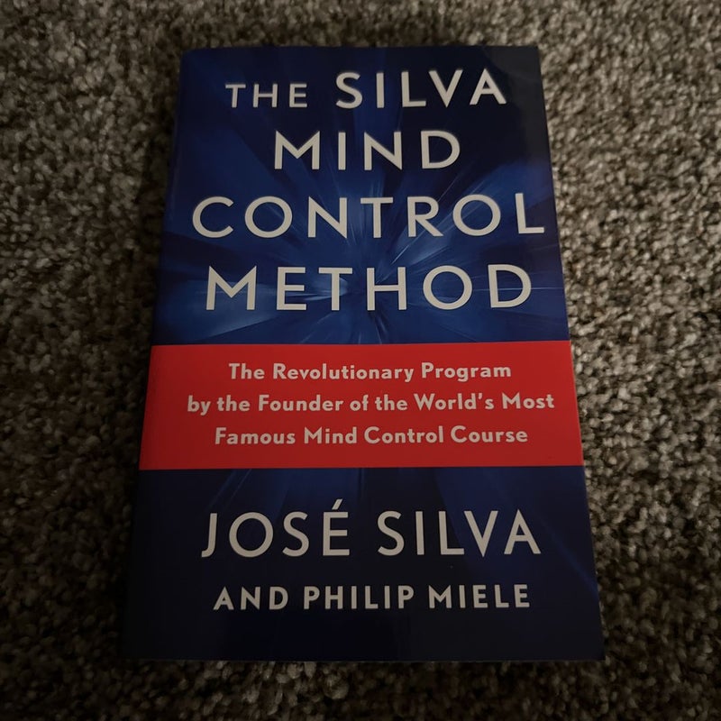 The silva mind control method