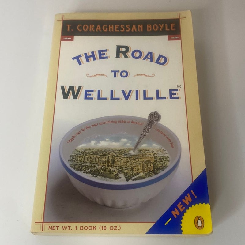 The Road to Wellville