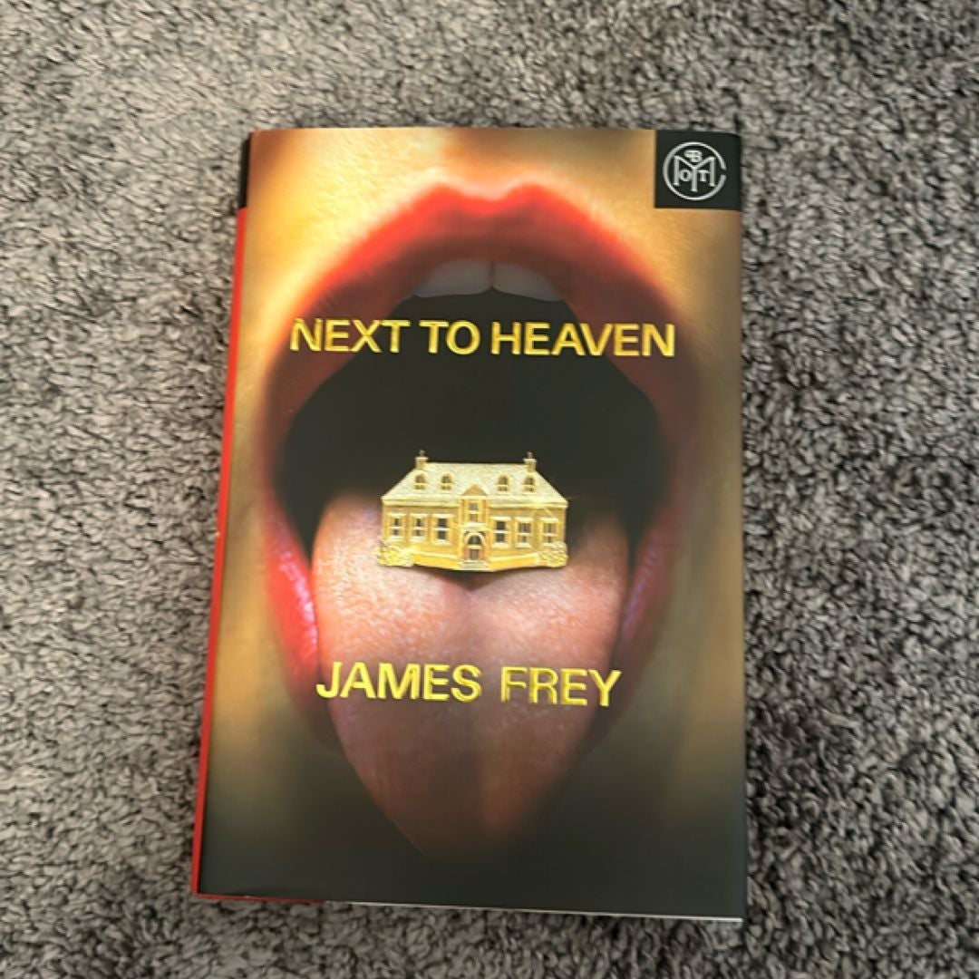 Next to Heaven by James Frey