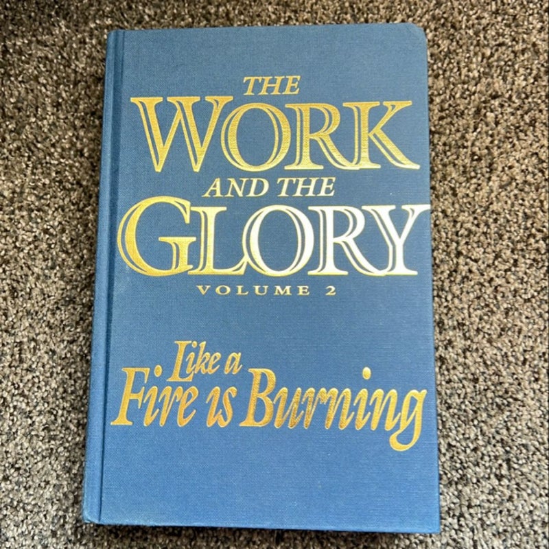 The Work and the Glory