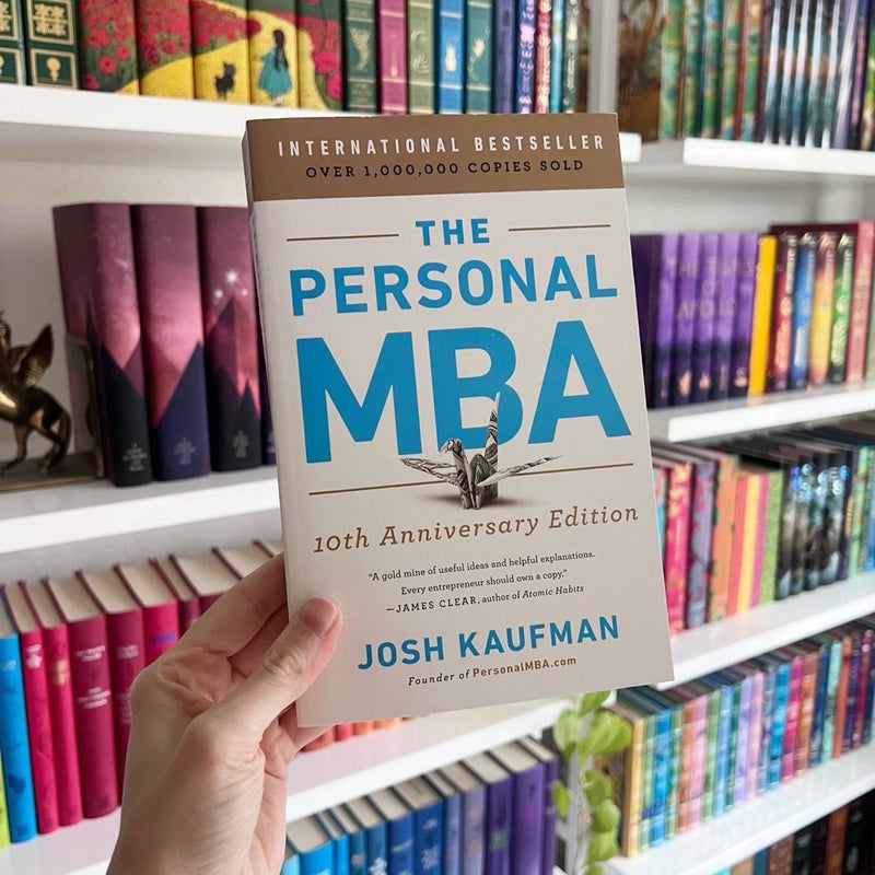 The Personal MBA 10th Anniversary Edition