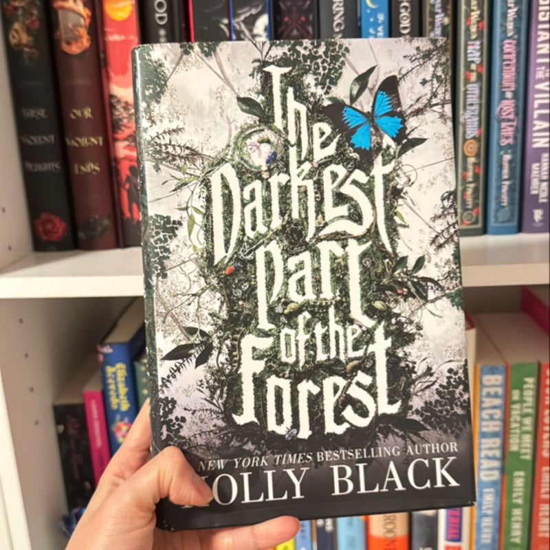 The darkest part of the forest (signed) 