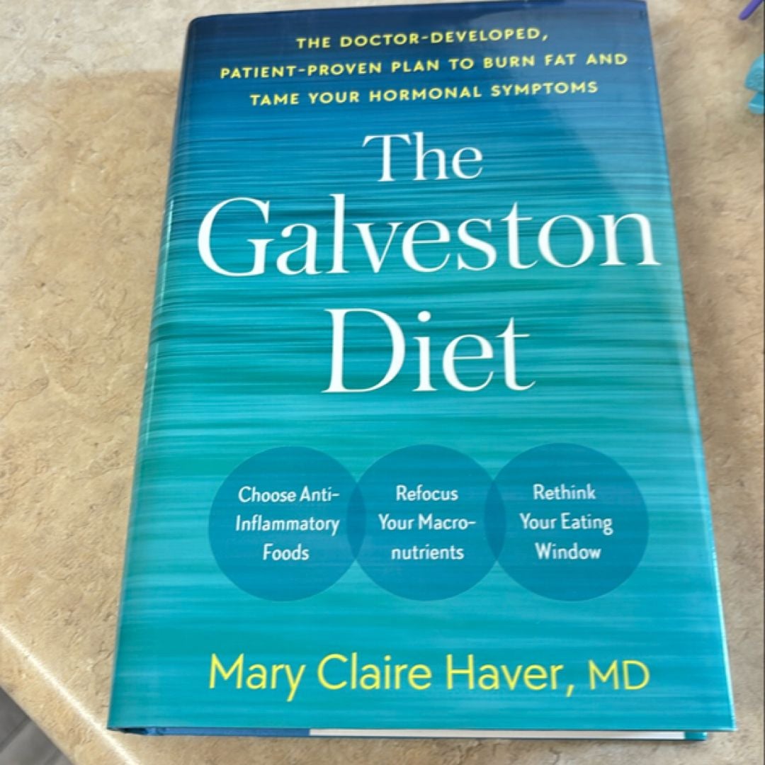 The Galveston Diet