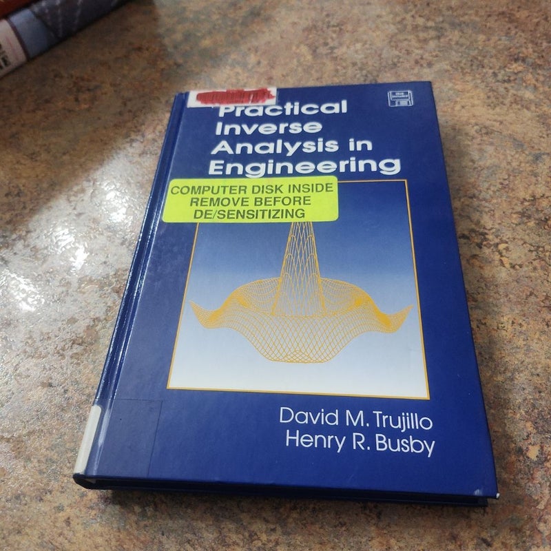 Practical Inverse Analysis in Engineering