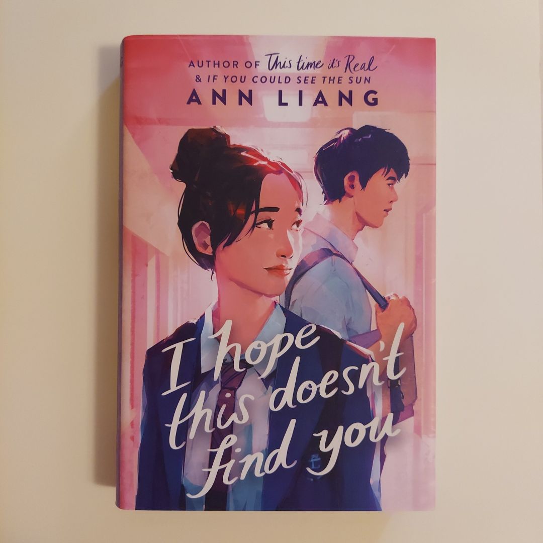 I Hope This Doesn't Find You