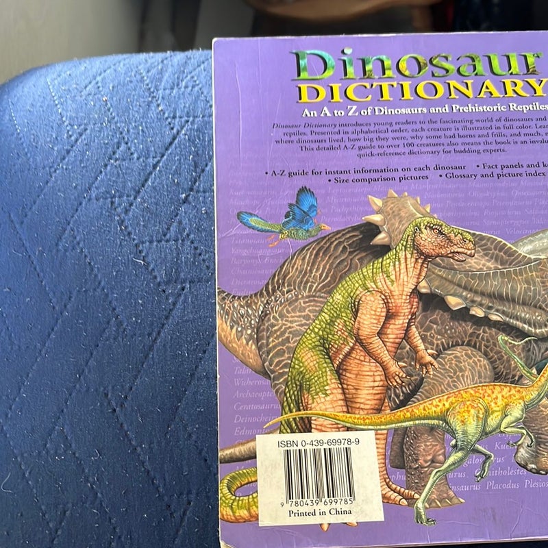 Dinosaur Dictionary - An A to Z of Dinosaurs and Prehistoric Reptiles Edition: