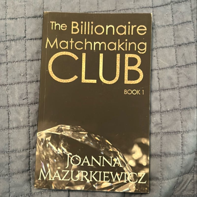 The Billionaire Matchmaking Club Book 1