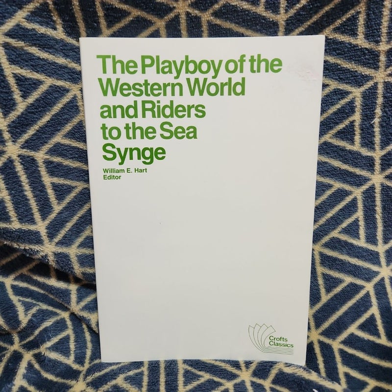 The Playboy of the Western World and Riders to the Sea