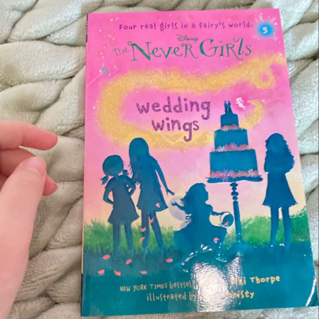 Never Girls #5: Wedding Wings (Disney: the Never Girls)