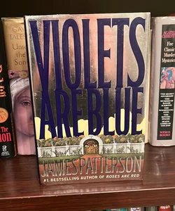 Violets Are Blue (First Edition/First Printing)