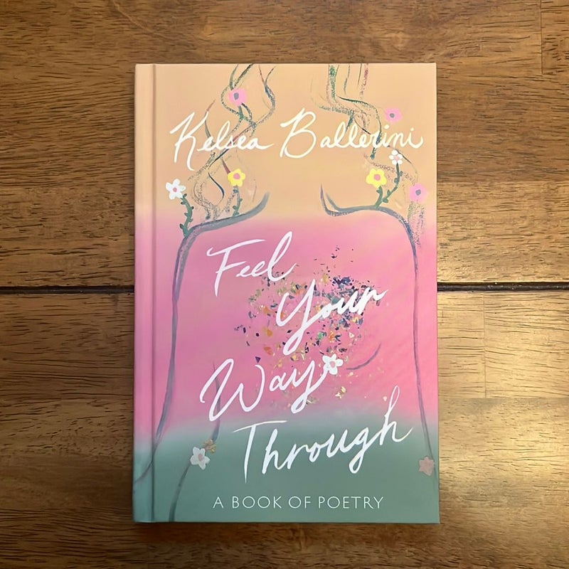 Feel Your Way Through - Signed Copy