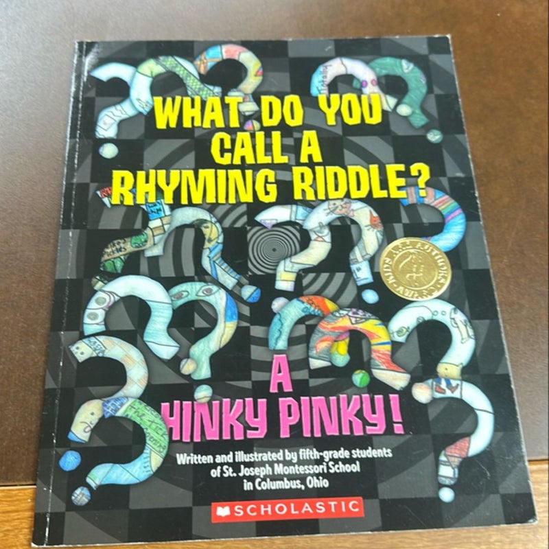 What do you call a rhyming riddle?