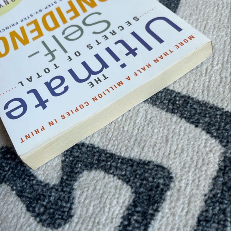 The Ultimate Secrets of Total Self-Confidence