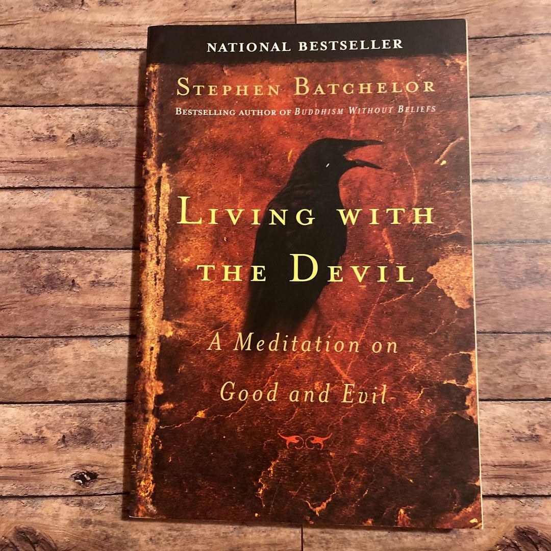 Living with the Devil by Stephen Batchelor, Paperback Pangobooks