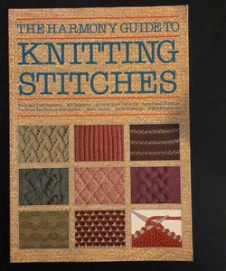 Harmony Guide to Knitting Stitches