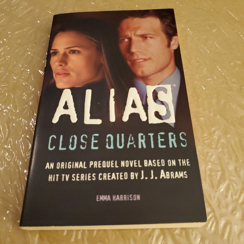 Alias : Close Quarters