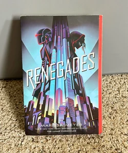 Renegades