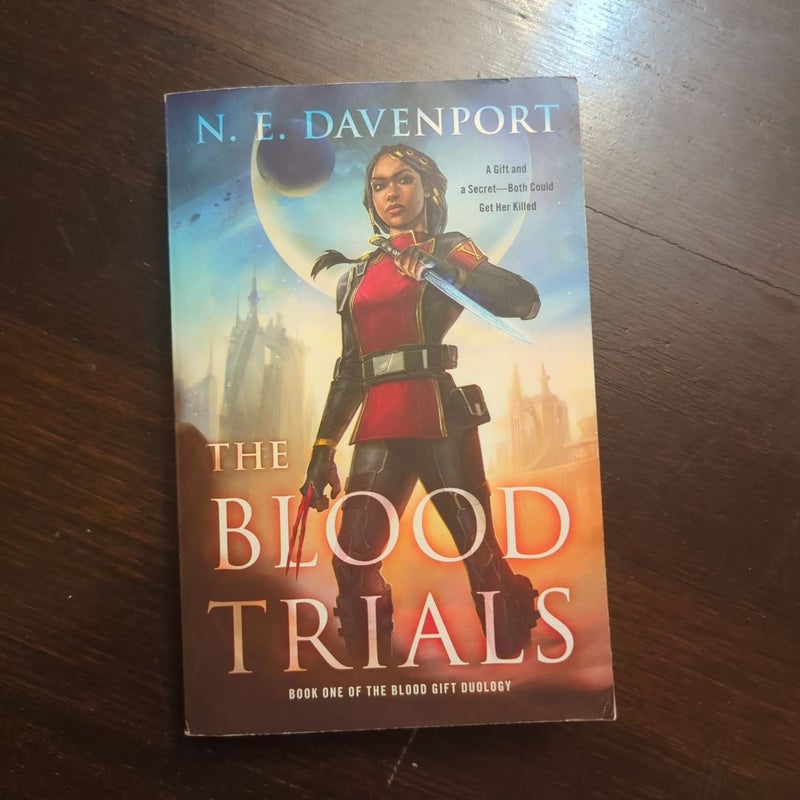 The Blood Trials