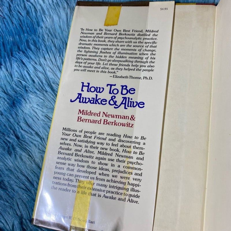 How to Be Awake and Alive [First Edition]