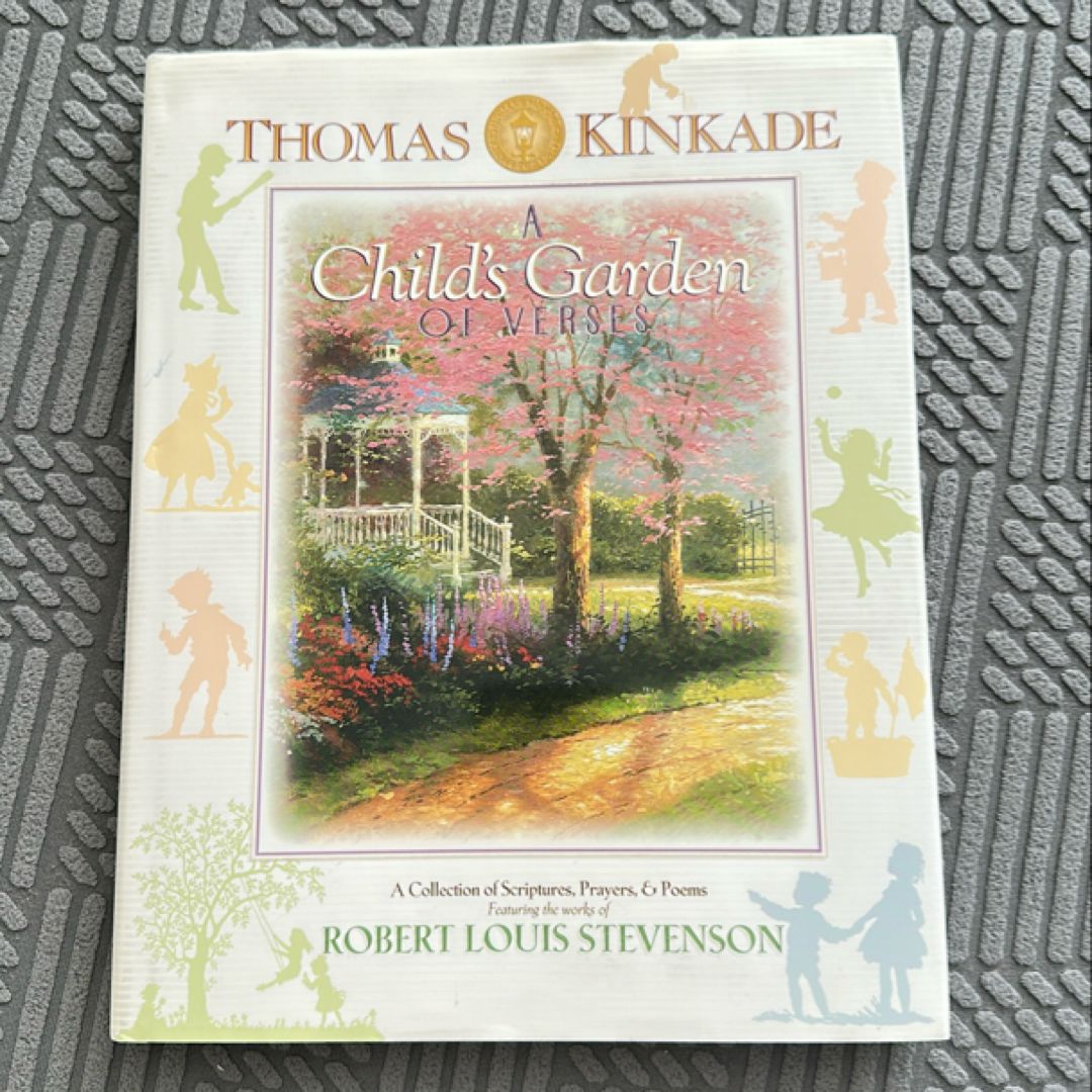 Thomas Kinkade's a Child's Garden of Verses