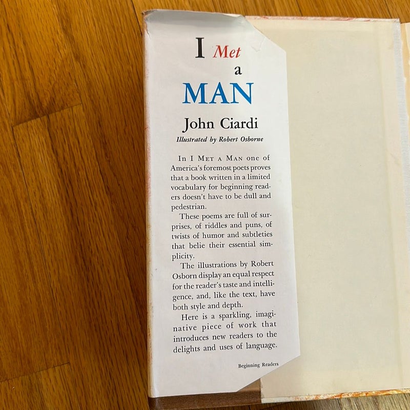 I Met a  Man 