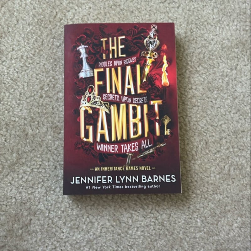 The Final Gambit