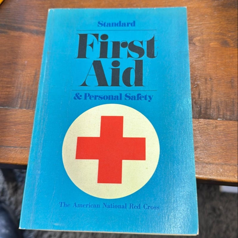 Standard First Aid and Personal Safety