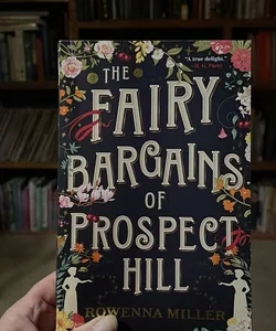 The Fairy Bargains of Prospect Hill