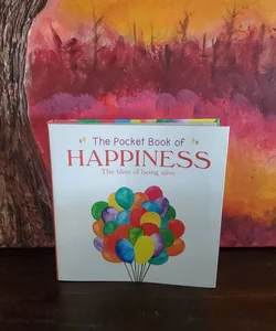 The Pocket Book of Happiness