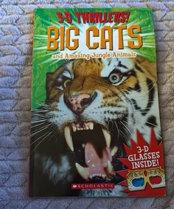 Big Cats and Amazing Jungle Animals