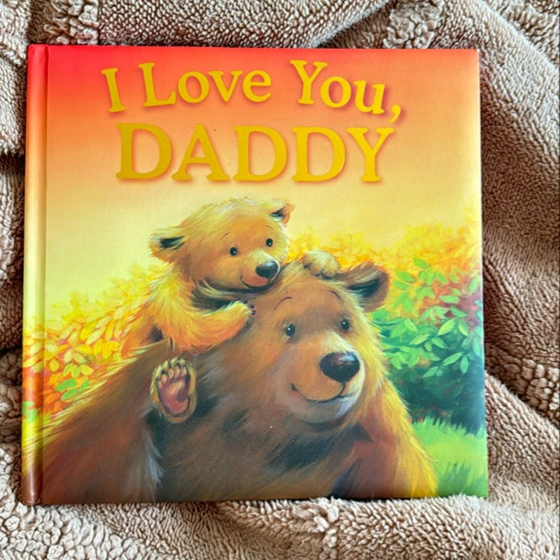 I Love You, Daddy