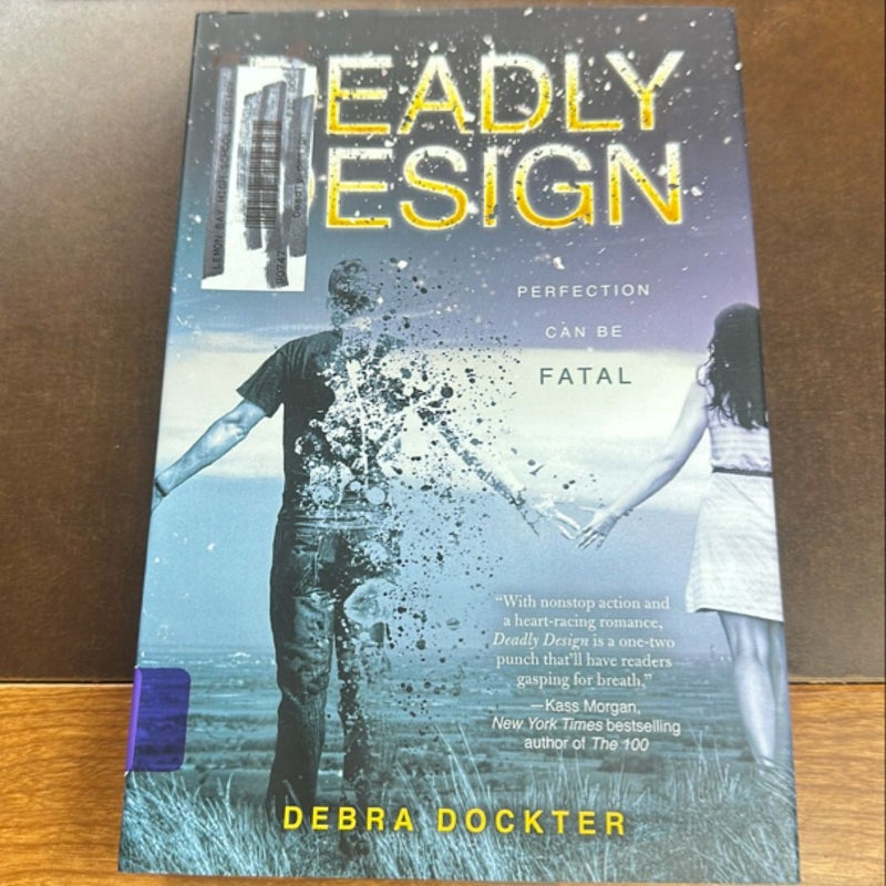 Deadly Design