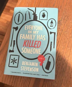 Everyone in My Family Has Killed Someone