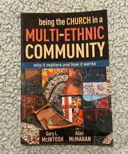 Being the Church in a Multi-Ethnic Community