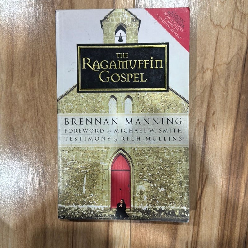 The Ragamuffin Gospel