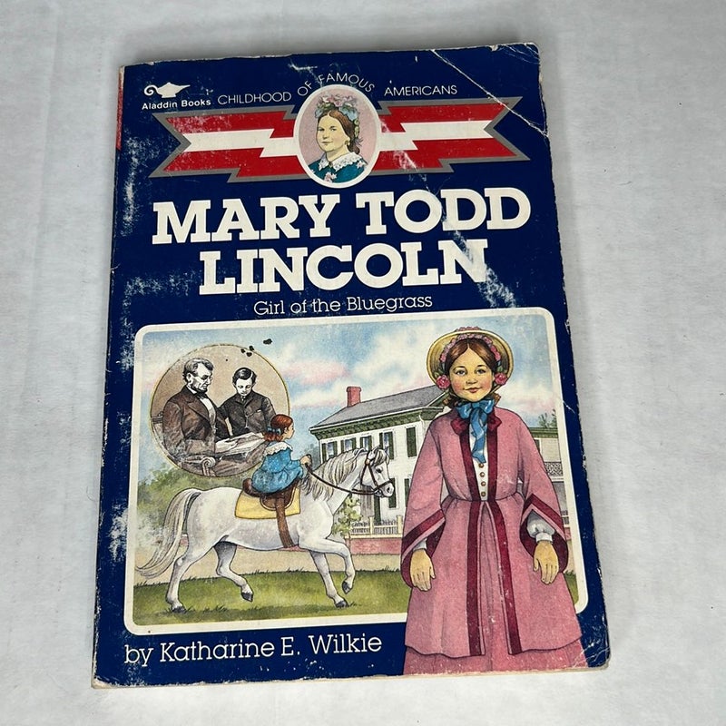 Mary Todd Lincoln