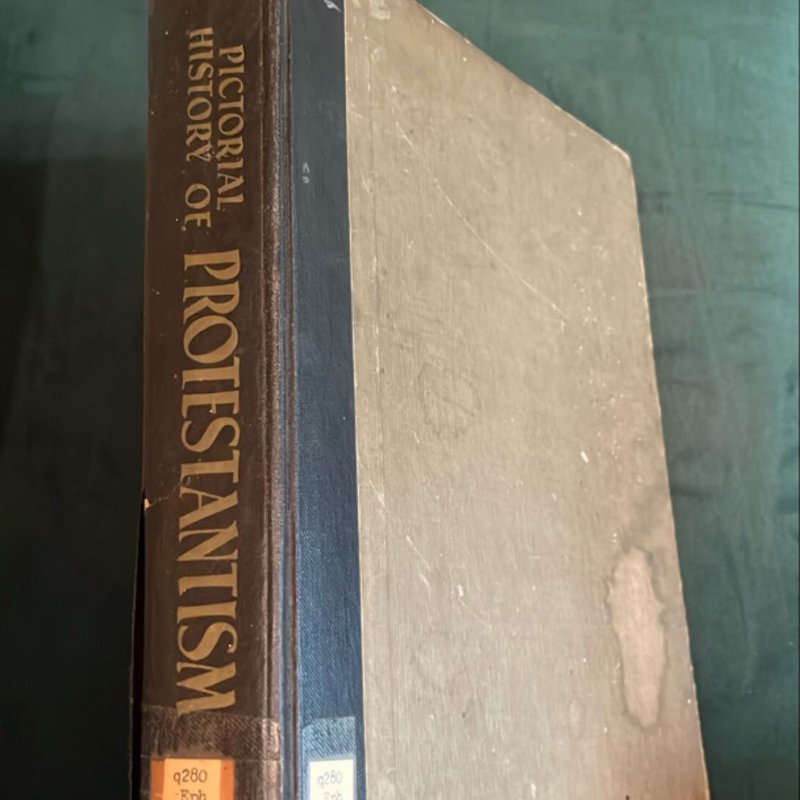 Pictorial History of Protestantism