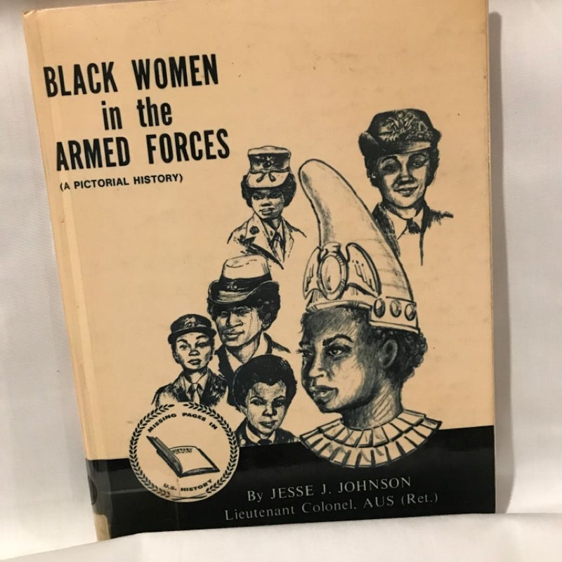 Black Women in the Armed  Forces 